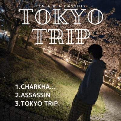 TOKYO TRIP