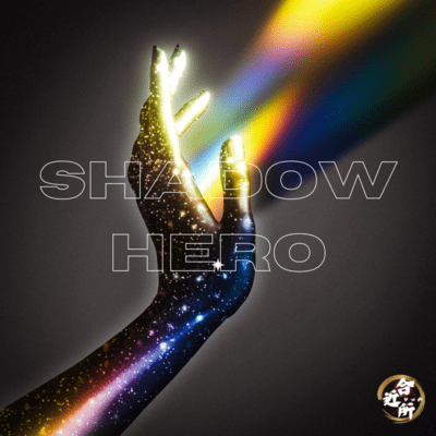 SHADOW HERO