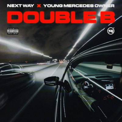 Double B (feat. Young Mercedes Owner)