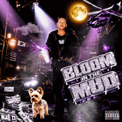 BLOOM IN THE MUD