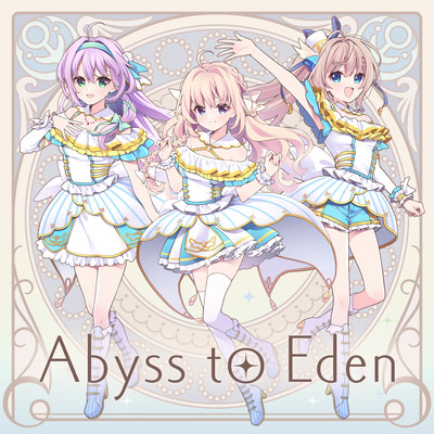 Abyss to Eden