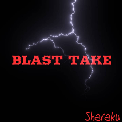 BLAST TAKE (feat. Shiro Saito)