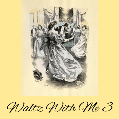 Waltz With Me 3