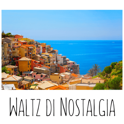 Waltz Di Nostalgia