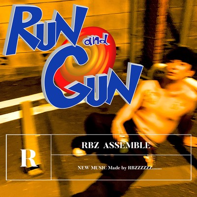 RUN and GUN