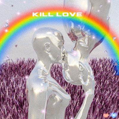 KILL LOVE