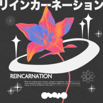 REINCARNATION