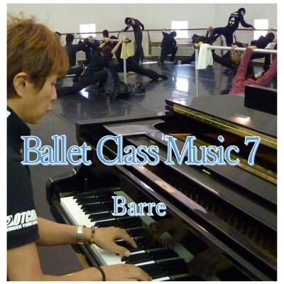 Music for Ballet Class 7 Barre