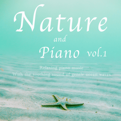 Relaxing piano music With the soothing sound of gentle ocean waves vol.1