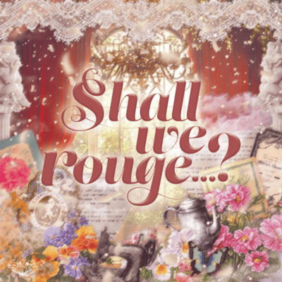 Shall we rouge...?