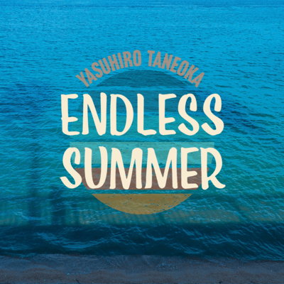 Endless Summer