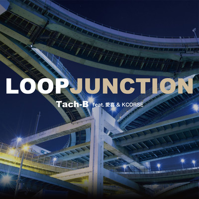 LOOP JUNCTION (feat. AIKI & KCORSE)
