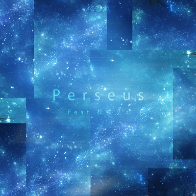 Perseus (feat. Rie Matsuzaki)