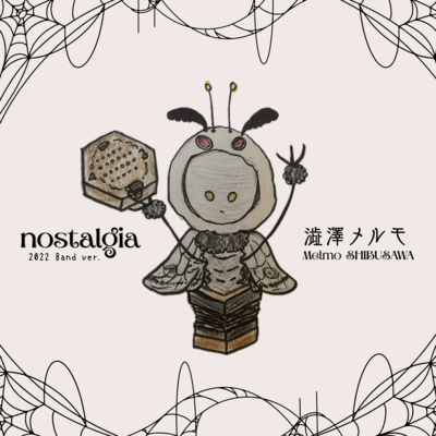 nostalgia (2022 Band ver.)