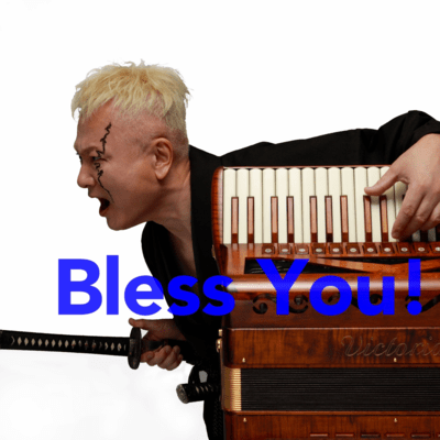 Bless You!