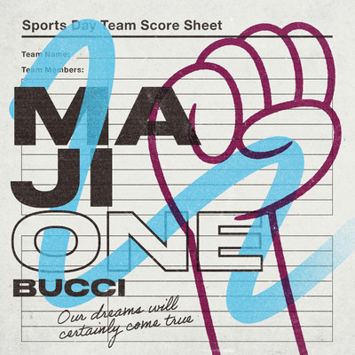 MAJIONE -Our dreams will certainly come true-