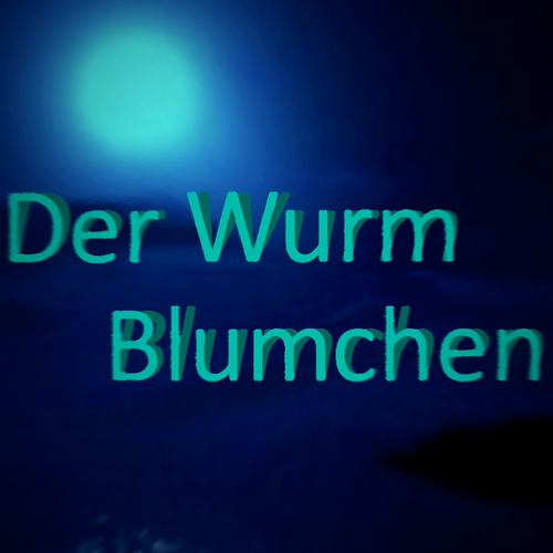 Der Wurm Blumchen