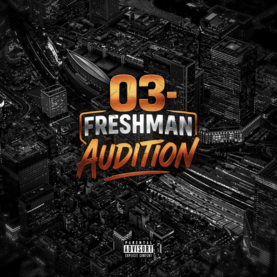 03- Freshman Audition