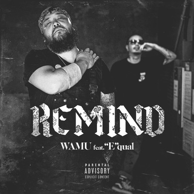 REMIND (feat. "E"qual)