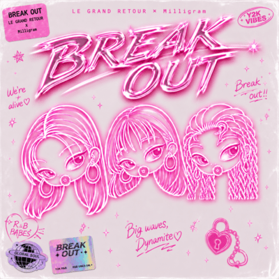 BREAK OUT
