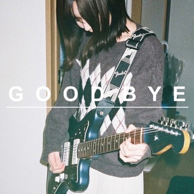 Good Bye