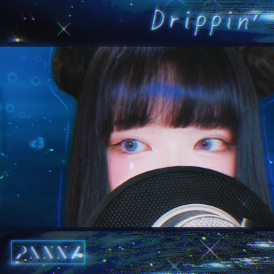 Drippin (Cover)