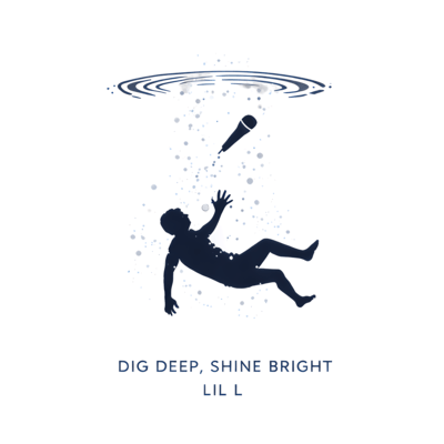 Dig Deep Shine Bright