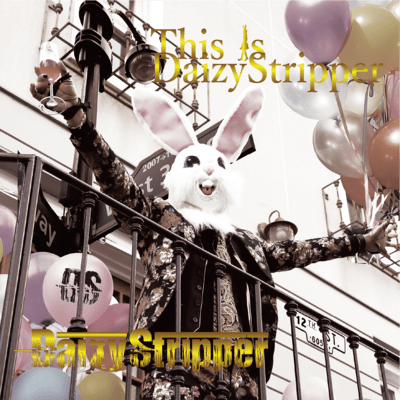 This is DaizyStripper