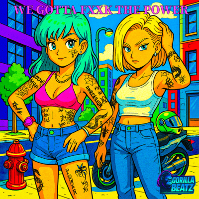 WE GOTTA FXXK THE POWER - Rebellion -