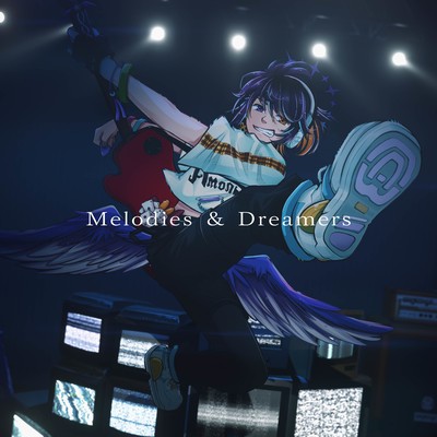 Melodies & Dreamers
