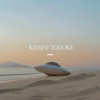 KIMINI TODOKE