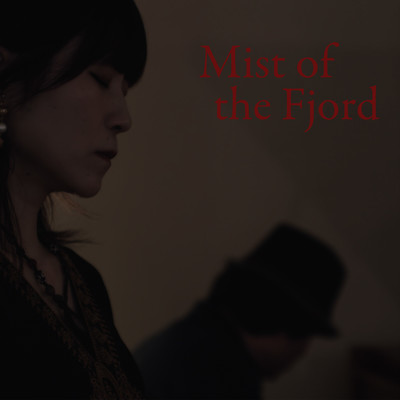 Mist of the Fjord