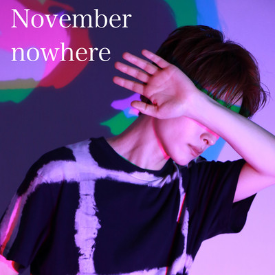 November nowhere