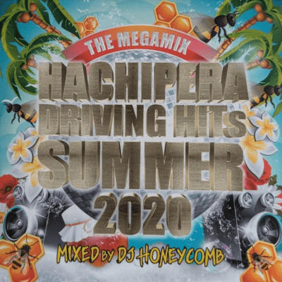 HACHIPERA DRIVING HITS SUMMER 2020