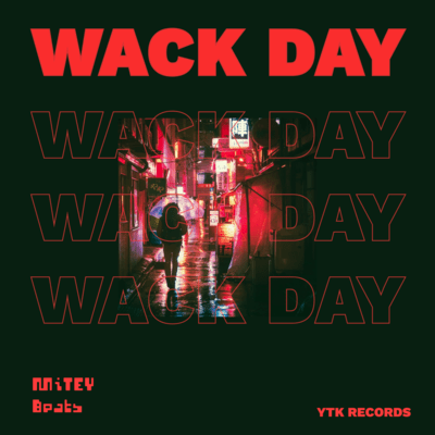 WACK DAY (feat. YUYA)