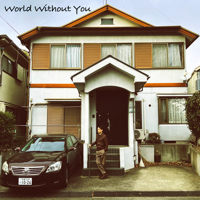 World Without You