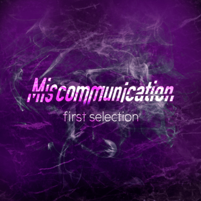 Miscommunication