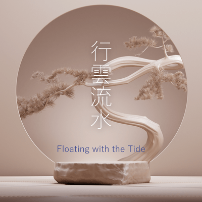 Floating with the Tide (2025 Version)