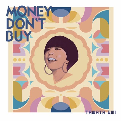 MONEY DON'T BUY