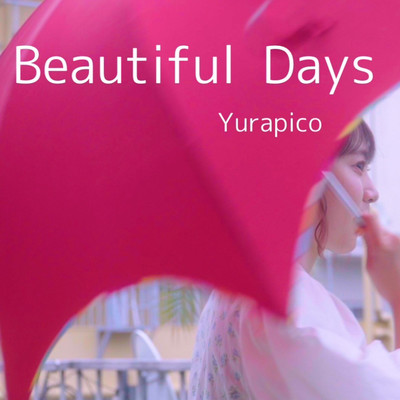 Beautiful Days