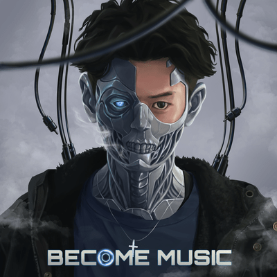 BECOME MUSIC