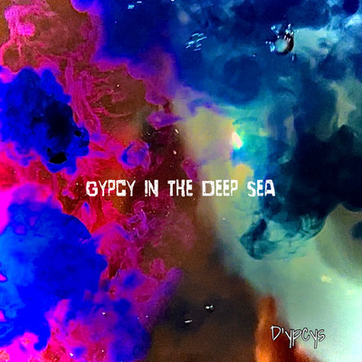 GYPCY IN THE DEEP SEA