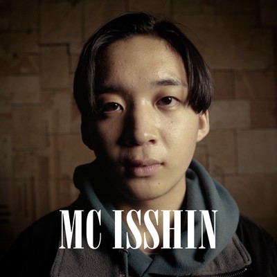 MC ISSHIN