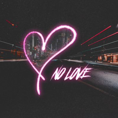 No Love (Cover)