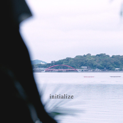 initialize (Original Soundtrack)