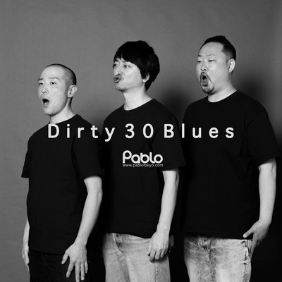 Dirty 30 Blues