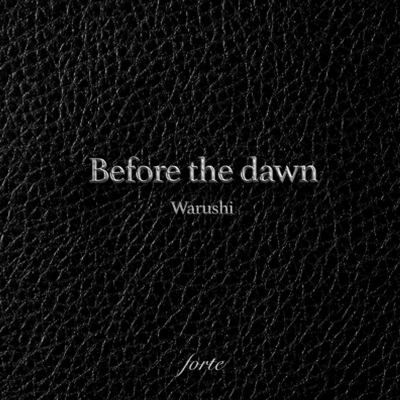 Before the dawn