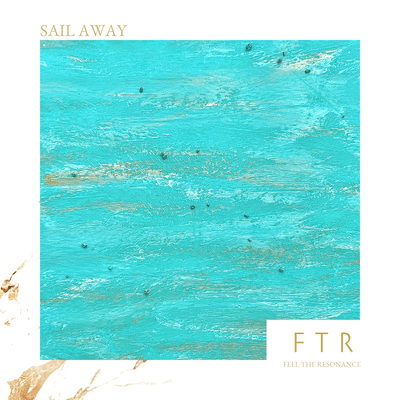 SAIL AWAY