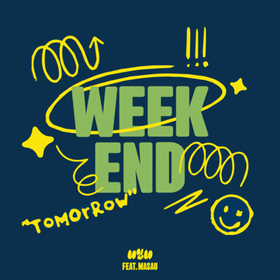 Weekend (feat. MASAU)