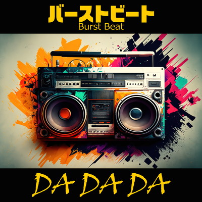 DA DA DA